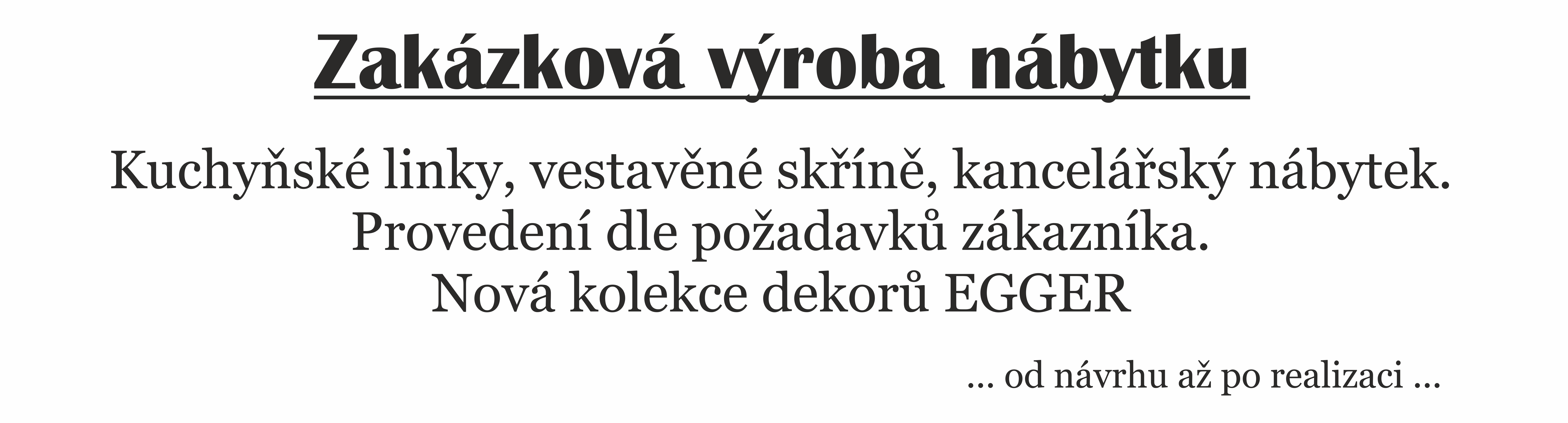 Zakázková výroba